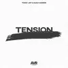 Toxic Joy & Max Harris - Tension (Radio Edit) - Single