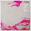 Fink - See It All - EP